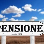 Pensioni personale scuola 2024: domande dal 19 settembre ed entro il 23 ottobre per docenti e ATA, 28 febbraio per DS. DECRETO e NOTA